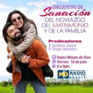 18 de julio 2025 Minuto de dios radio